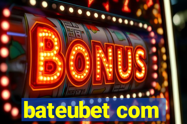 bateubet com